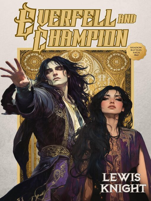 Title details for Everfell and Champion by Lewis Knight - Available